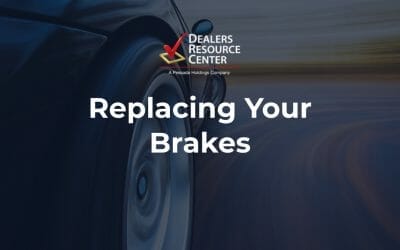 Replacing Your Brakes